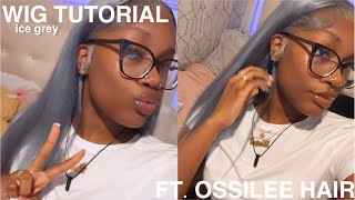 ice grey wig install + plucking tutorial & watercolor method | FT. Ossilee Hair