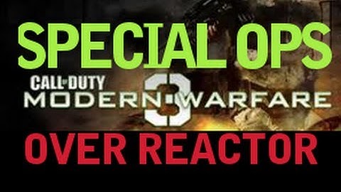 Over Reactor | Call of Duty: MW3 | Special OPS | Solo |  Veteran