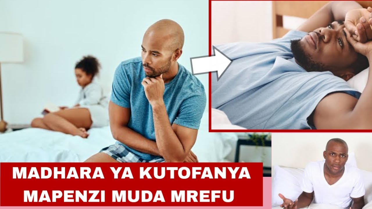 MADHARA YA KUTOFANYA MAPENZI MUDA MREFU