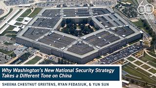 Why Washington’s New National Security Strategy Takes a Different Tone on China