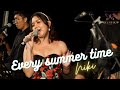 Every Summer Time - Akustika Enterprise #niki