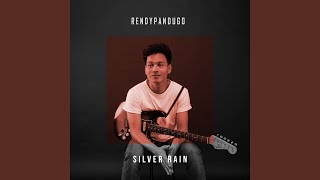 Silver Rain - Rendy Pandugo