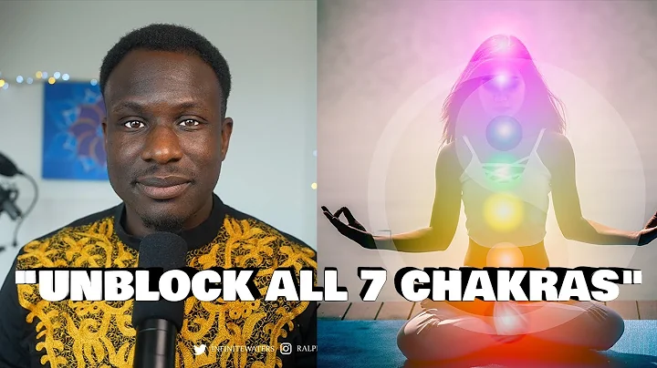 The Definitive Guide to CHAKRAS | How to Unblock A...