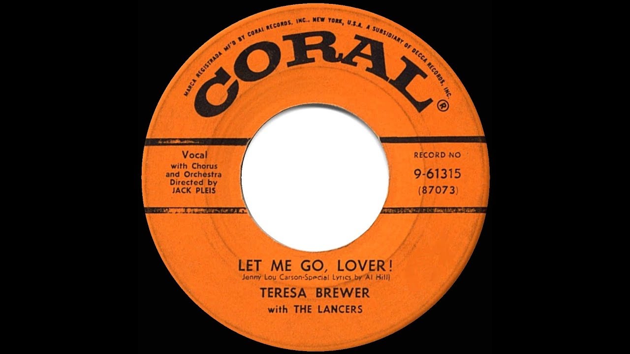 1955 HITS ARCHIVE: Let Me Go Lover - Teresa Brewer