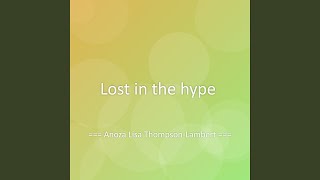 Lost in the hype