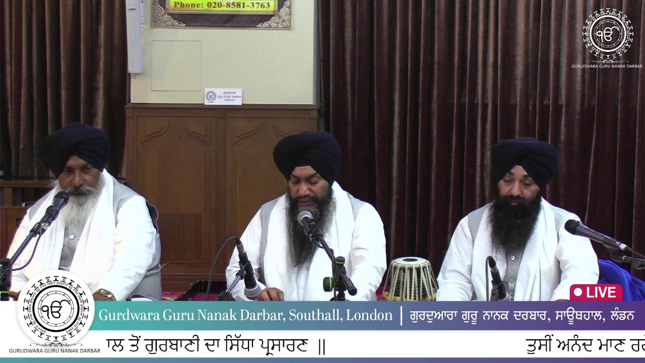 LIVE - Gurdwara Guru Nanak Darbar Southall
