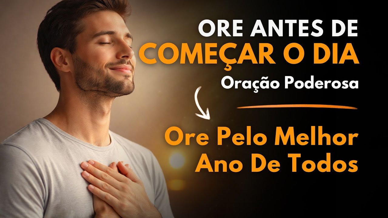 Comece 2026 com Esta Oração e Viva o Ano Mais Marcante da Sua Vida