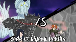 Code Kara Vs Kiyomi Uchiha Animasi