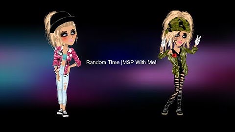 Random time! MSP