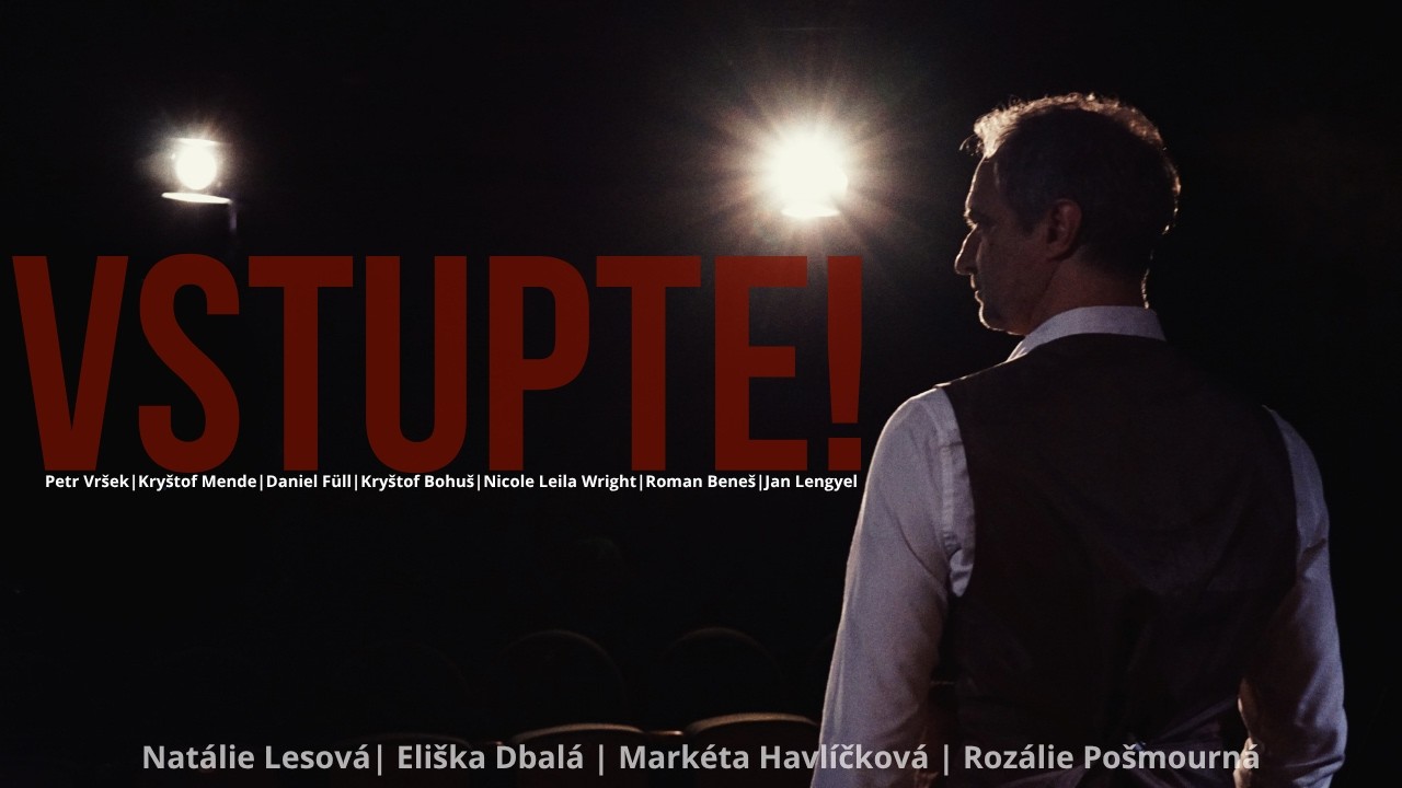 VSTUPTE!/ Studentský film