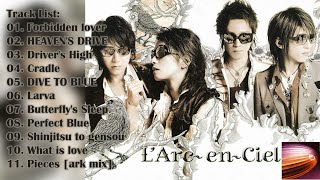 L'Arc~en~Ciel - ARK Full Album