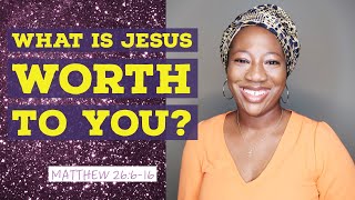 Celebrity WHAT IS JESUS WORTH TO YOU? The Alabaster Box (Matthew 26:6-16) (Christian Vlogger) Profile
