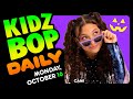 KIDZ BOP Daily - Monday, October 16