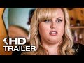 PITCH PERFECT 3 Trailer (2017)