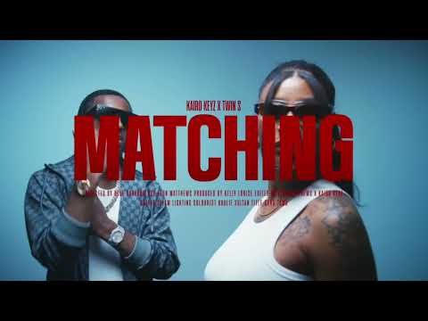 Kairo Keyz, Twin S - Matching (Clean)
