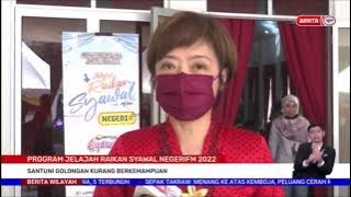 14 MEI 2022 BERITA WILAYAH-PROGRAM JELAJAH RAIKAN SYAWAL NEGERIFM 2022