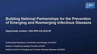 NOFO CK26-0107: Building Partnerships for Prevention of Emerging & Reemerging Infectious Diseases