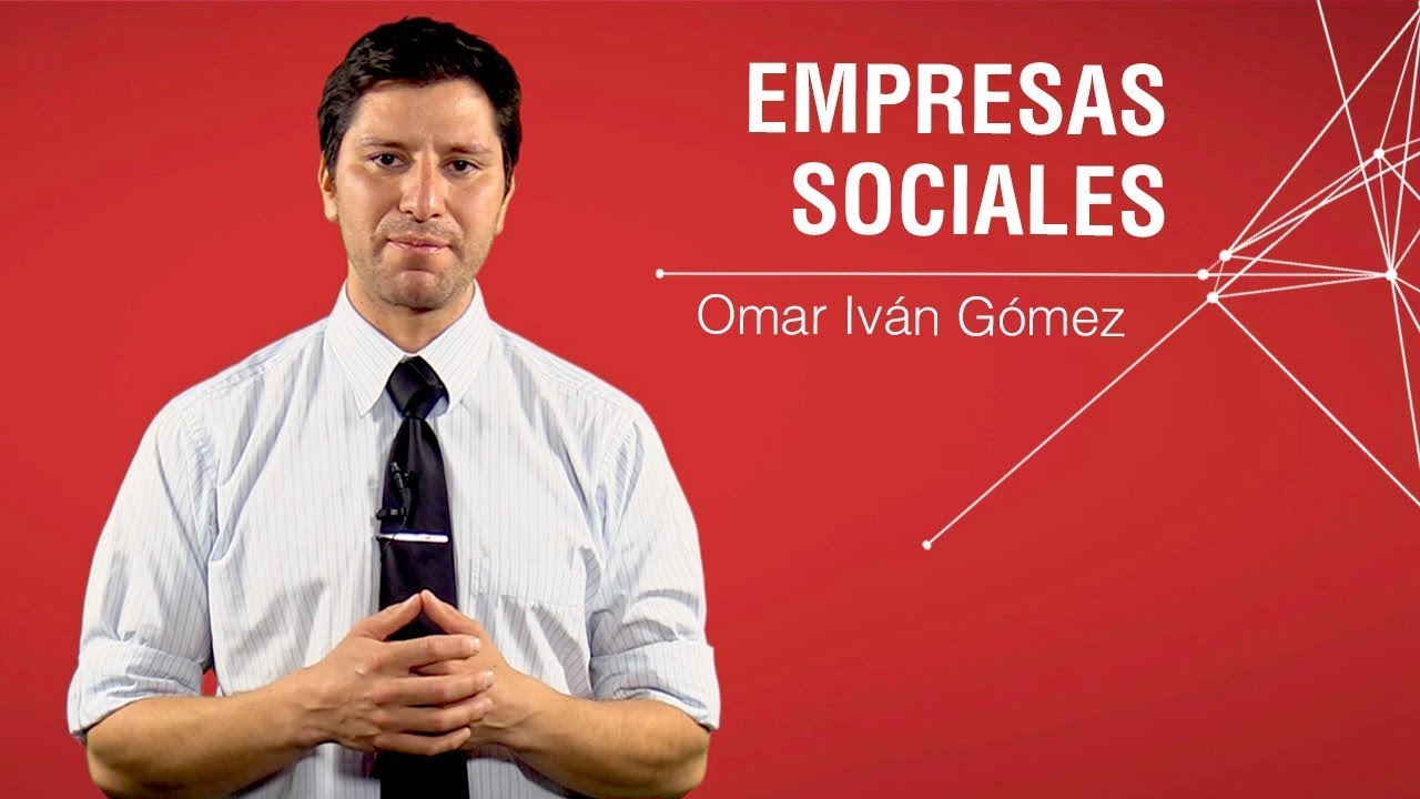 ¿Qué son las empresas sociales?