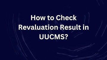 How to Check Revaluation Result in UUCMS?