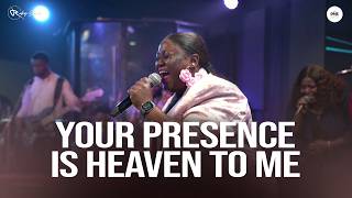 Your Presence is Heaven to Me - Powereful Worship Medley with Ruby Steph