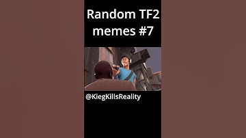 Random #tf2 memes 7
