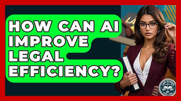 How Can AI Improve Legal Efficiency? - Law School Prep Hub