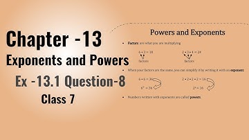 Class 7 -Question 8 Ex- 13.1- Exponents and Powers- Chapter 13 Maths Class 7- NCERT