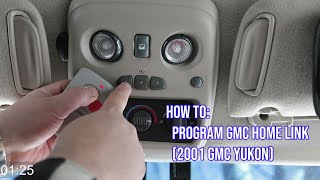 Tech Tuesday  How to Program GMC Home Link in a 2001 Yukon