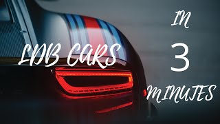 LDB Cars in 3 minutes !
