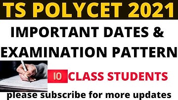 TS POLYCET 2021 NOTIFICATION EXAM DATES AND PATTERN