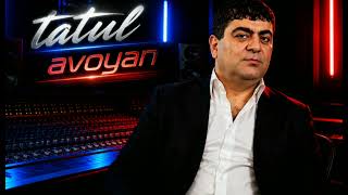 TATUL AVOYAN XABAR AREQ @Tatul_Official