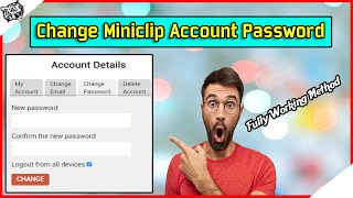 How To Change Miniclip Account Password | Latest Method | 2023