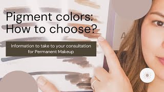 How I Choose A Permanent Makeup Color For My Clients