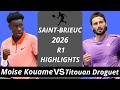 Moise Kouame vs Titouan Droguet | Saint Brieuc 2026 R1 Highlights