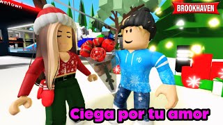 CIEGA POR TU AMOR | Roblox Brookhaven rp🏡 |Mini Pelicula - Historia de Roblox