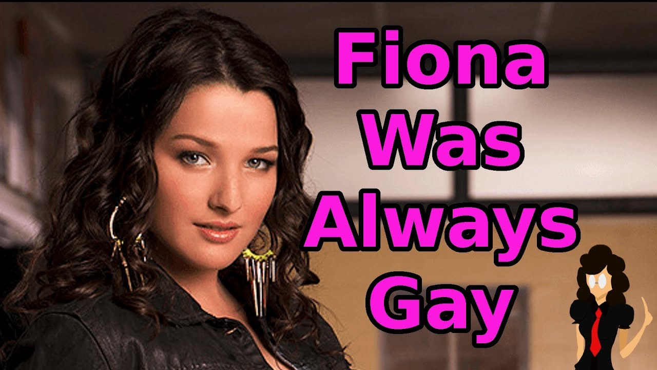 Fiona Was Always Gay