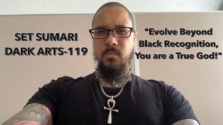 Evolve Beyond Black Recognition, You are a True God!