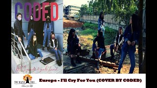 Europe - Ill Cry For You Cover By Coded Maple Tree School Dimapur Nagaland