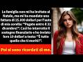 La famiglia non mi ha invitato al Natale, ma mi ha mandato una fattura di 25.000 dollari per l'auto