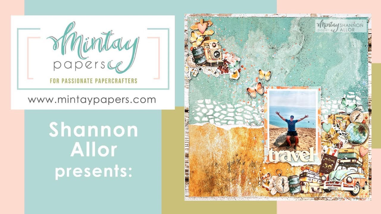 Mintay Papers | Places We Go Collecton | Travel