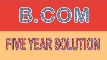 B.COM Five Year Solution | Principle Of Accounting | Advanced Accounting
