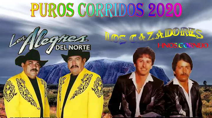 Los Cazadores Hnos  Cornejo, Los Alegres del Norte...