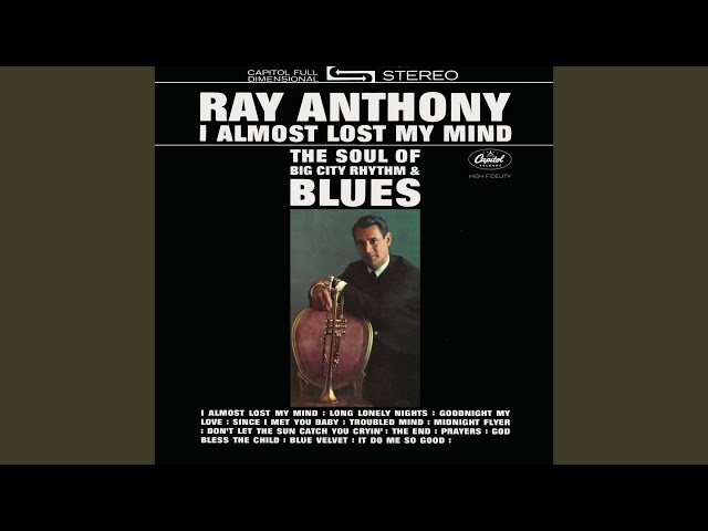 Ray Anthony - Since I Met You Baby