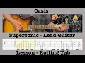 Supersonic  oasis  lead guitar  lesson  rolling tab  demonstration