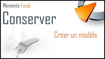 Créer un modèle dans Excel - Formation Excel Marseille