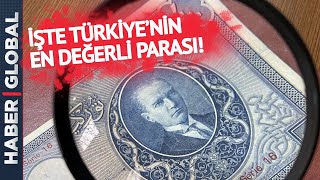 Fiyatına İnanamayacaksınız İşte Türkiyenin En Değerli Parası