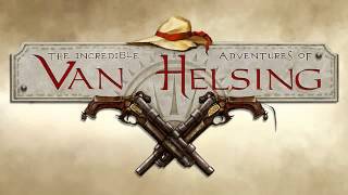 The incredible Adventures of Van Helsing Full Soundtrack