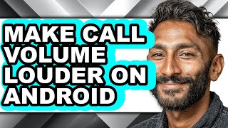 How to Make Call Volume Louder on Android (easy Method) screenshot 4