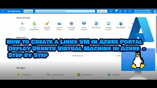 Details How to Create a Linux VM in Azure Portal | Deploy Ubuntu Virtual Machine in Azure - Step by Step News