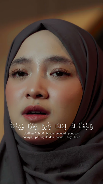 KHOTMIL QUR'AN - NISSA SABYAN #khotmilquran #nissasabyan #nuzululquran